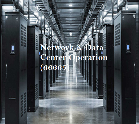 Network & Data Center Operation (66665)