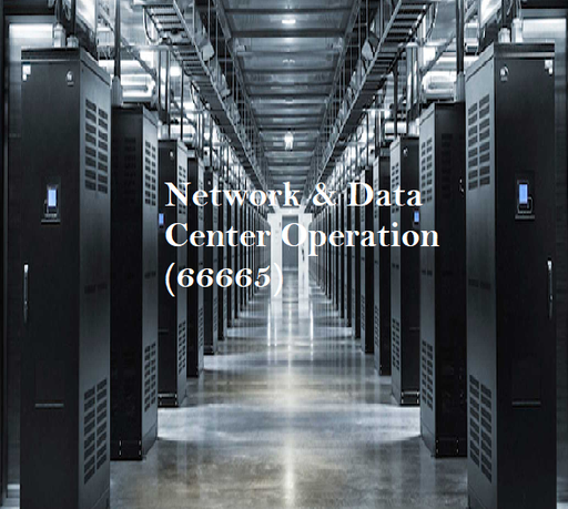 Network & Data Center Operation (66665)