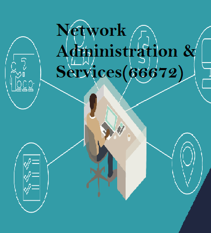 Network Administration & Services(28572)